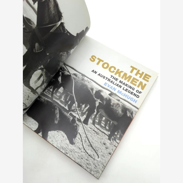 The Stockmen The Making Of An Australian Legend, Evan McHugh, Australian History by Evan Mchugh — photo 4
