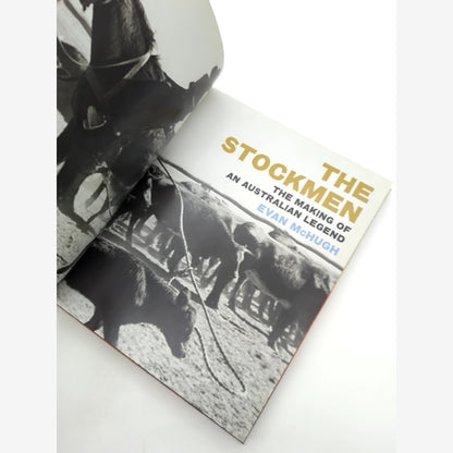 The Stockmen The Making Of An Australian Legend, Evan McHugh, Australian History by Evan Mchugh — photo 4