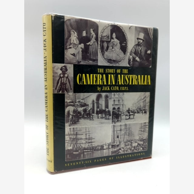 The Story of the Camera in Australia by Jack Cato (Hardcover, 1955) by Jack Cato book cover