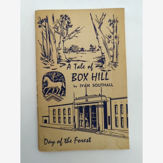The Tale of Box Hill by Ivan Southall, Australian History by Ivan Southall book cover