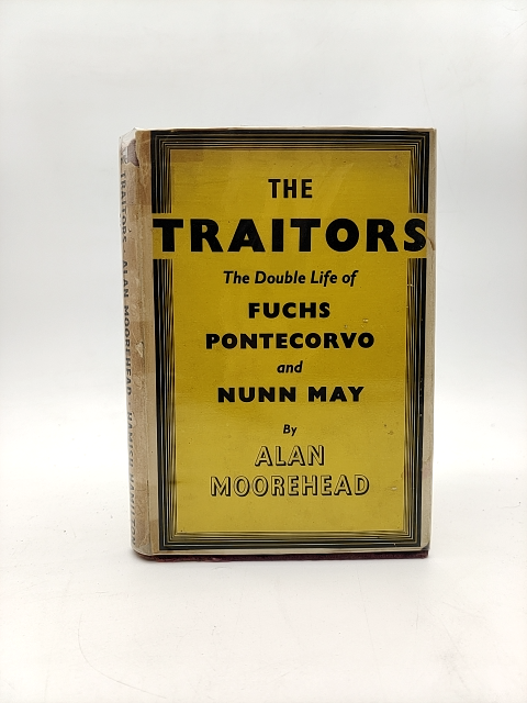 The Traitors by Alan Moorhead (Cloth, 1952) Miltary & War by Alan Moorhead book cover