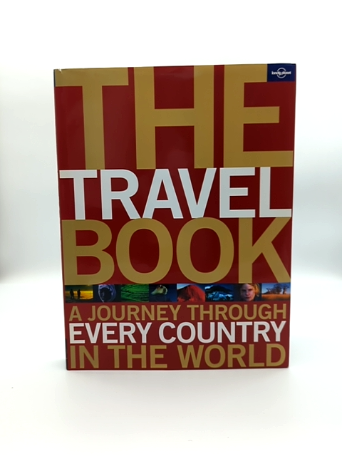 The Travel Book Through Every Country of the World, Lonely Planet, Travel Guide by Lonely Planet Publications Staff book cover