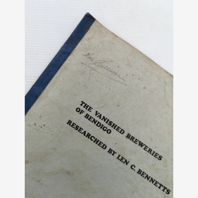 The Vanished Breweries Of Bendigo by Len C Bennetts (Softcover, Wraps, 1991) by Len C Bennetts — photo 2