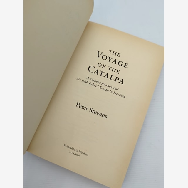 The Voyage Of The Catalpa Perilous Journey And Six Irish Rebels' Escape To Freed by Peter F. Stevens — photo 4