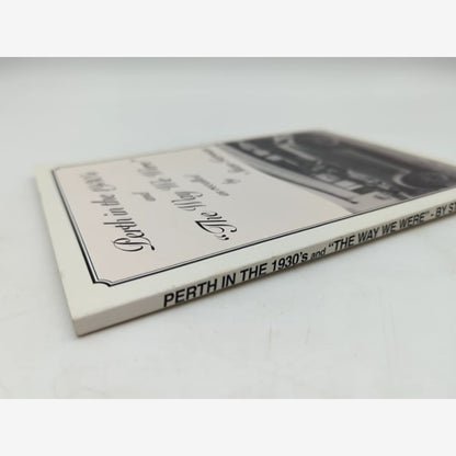 The Way We Were: Perth In The 1930's by Stan Gervas (Paperback 1995) Signed by Stan Gervas — photo 4