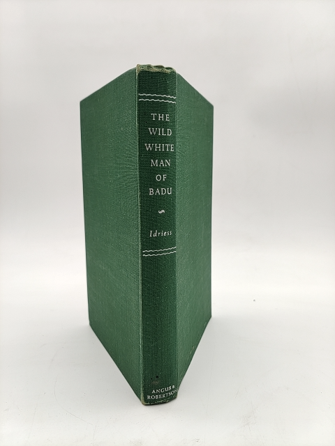 The Wild White Man Of Badu by Ion L Idriess (Cloth, 1950) History by Ion L Idriess book cover