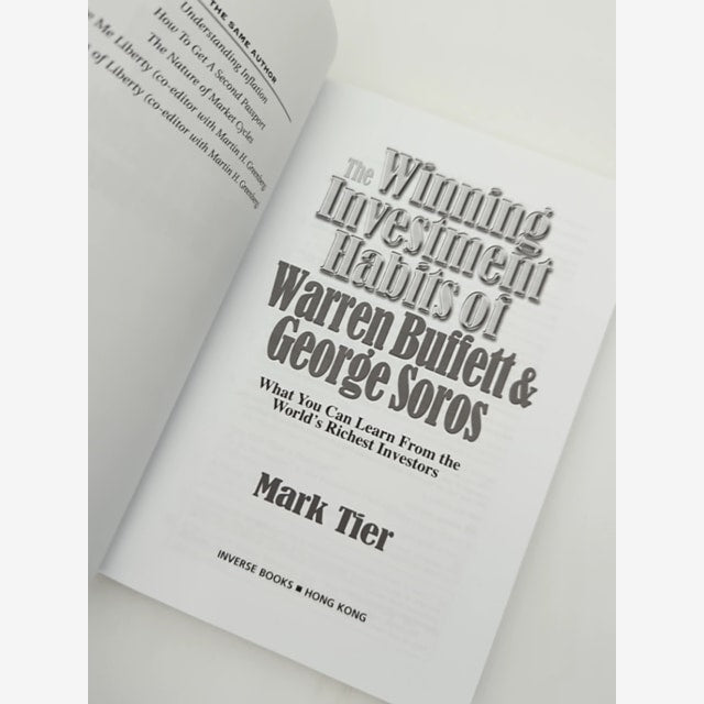 The Winning Investment Habits Of Warren Buffett And George Soros by Mark Tier by Mark Tier — photo 4