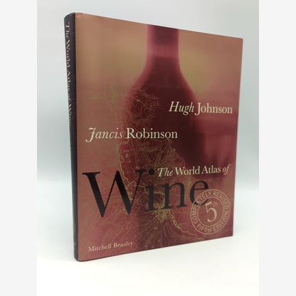The World Atlas of Wine by Jancis Robinson & Hugh Johnson (Hardcover, 2006) by Hugh Johnson, Jancis Robinson book cover
