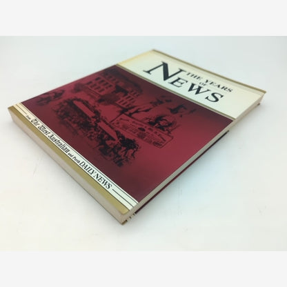 The Years Of News From The West Australian And Perth Daily News, Ross Haig {Ed.} by Ross Haig {Ed.} — photo 4