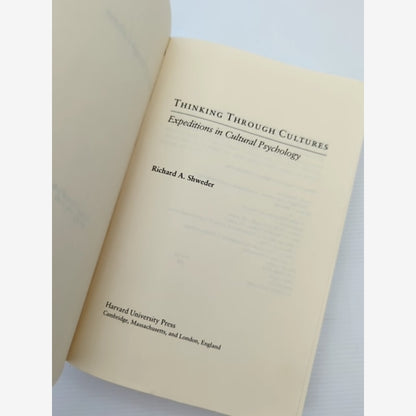 Thinking Through Cultures Expeditions In Cultural Psychology, Richard A. Shweder by Richard A. Shweder — photo 4