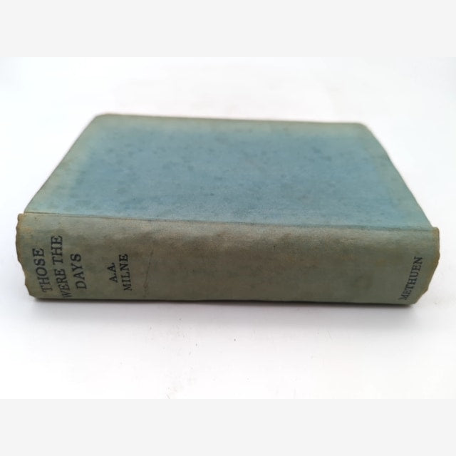 Those Were The Days by A. A. Milne (Hardcover, 1936), 4 stories in 1 volume — photo 5