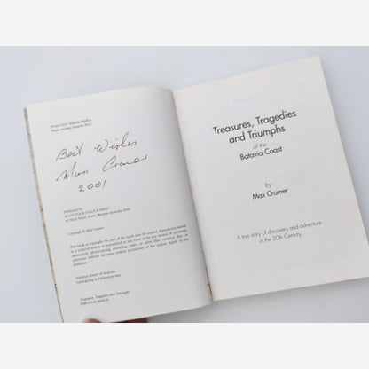Treasures, Tragedies And Triumphs Of The Batavia Coast by Max Cramer Signed by Max Cramer — photo 5