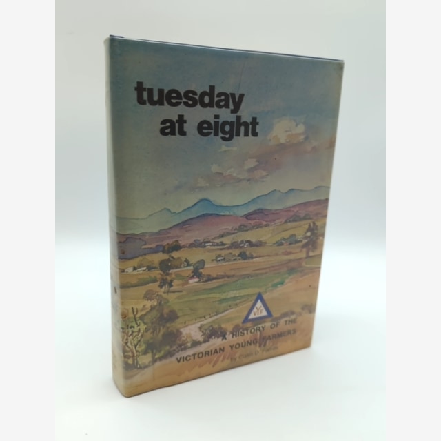 Tuesday At Eight by Colin D. Ferres (Hardcover) 1st Ed Signed, Victorian Framers by Colin D. Ferres book cover