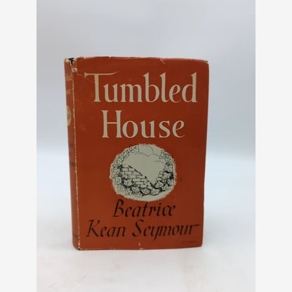 Tumbled House by Beatrice Kean Seymour (Hardcover, 2002) 1st Edition by Beatrice Kean Seymour book cover