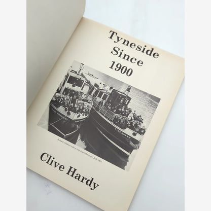 Tyneside Since 1900 by Clive HARDY (Paperback, 1988) Local History by Clive Hardy — photo 2