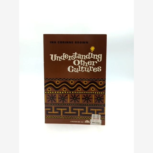Understanding Other Cultures by Ina Corinne Brown (Paperback, 1963) by Ina Corinne Brown book cover