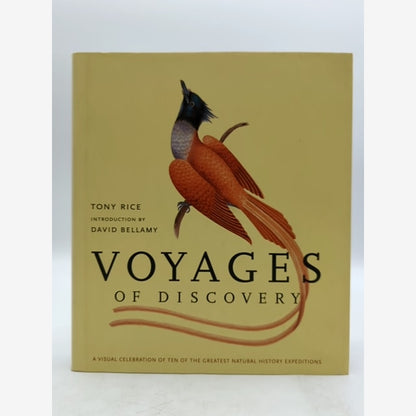 Voyages of Discovery by Tony RIce, 10 Greatest Natural History Expeditions, HCDJ by Tony Rice book cover