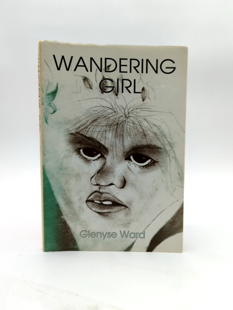 Wandering Girl by Glenyse Ward (Paperback, 1987)Signed by Glenyse Ward