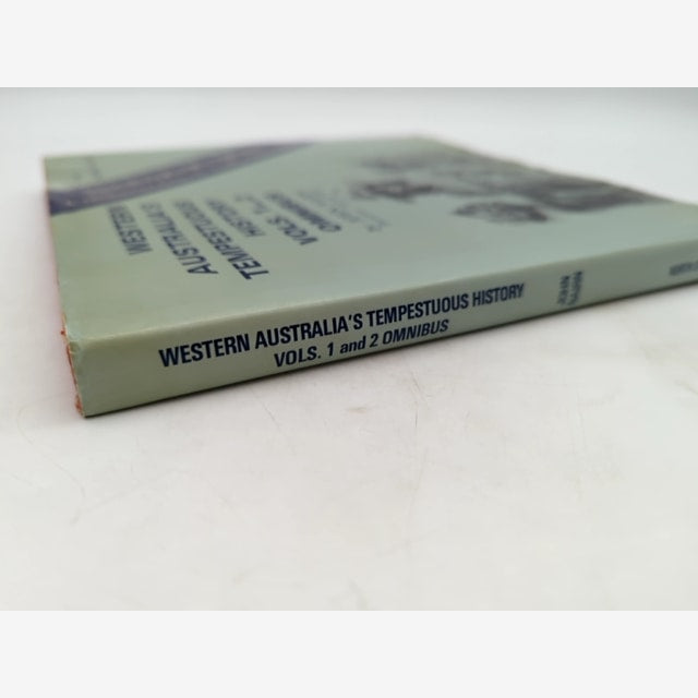 Western Australia's Tempestuous History: Volumes And Omnibus by John Nairn by John Nairn — photo 5
