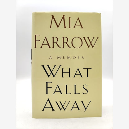 What Falls Away by Mia Farrow (Hardcover, 1997) 1st Edition Autobiography by Farrow Mia book cover