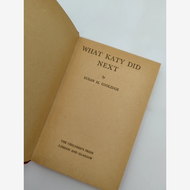What Katy Did Next by Susan M Coolidge (Cloth, 1964) Vintage Children's by Susan M Coolidge — photo 4