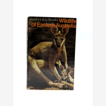 Wildlife Of Eastern Australia by Stanley Breeden, Wildlife Illustrated by Stanley Breeden book cover