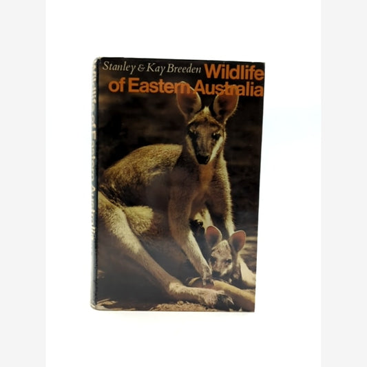 Wildlife Of Eastern Australia by Stanley Breeden, Wildlife Illustrated by Stanley Breeden book cover
