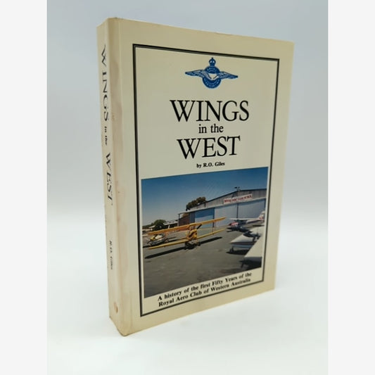 Wings in the West by R O Giles (Paperback) Western Australia Aviation by R O Giles book cover