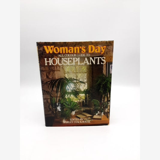 Woman's Day All Colour Guide To Houseplants by Shirley Stackhouse, House Plants by Shirley Stackhouse book cover