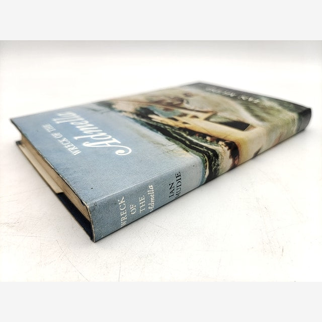 Wreck Of The Admella by Ian Mudie (Hardcover, 1967) 1st Edition, Shipwrecks by "Ian Mudie" — photo 2