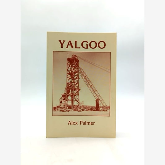 Yalgoo. by Alex Palmer (Paperback, 1989) unknown by Alex Palmer book cover